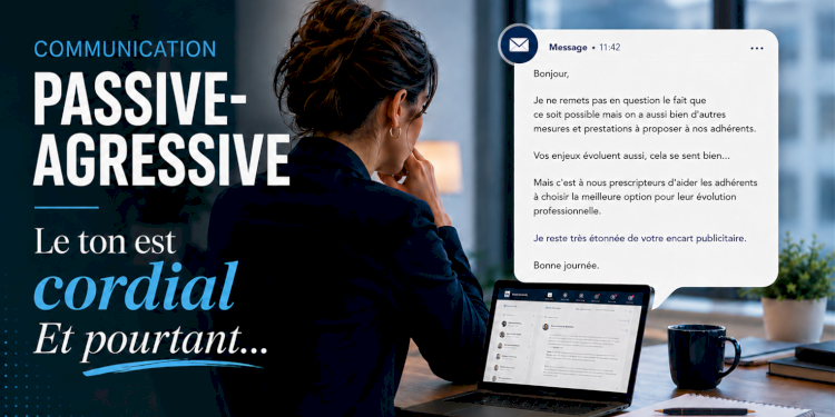 Comment reconnaître un comportement passif-agressif au travail ?